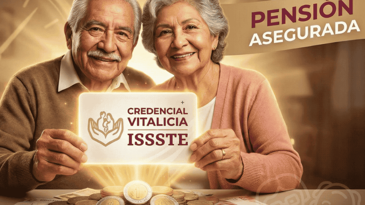 ¡Alerta Pensionado ISSSTE! Tu credencial vitalicia es obligatoria para seguir cobrando
