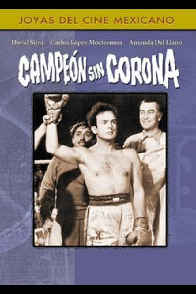 El Campeón sin Corona pelicula