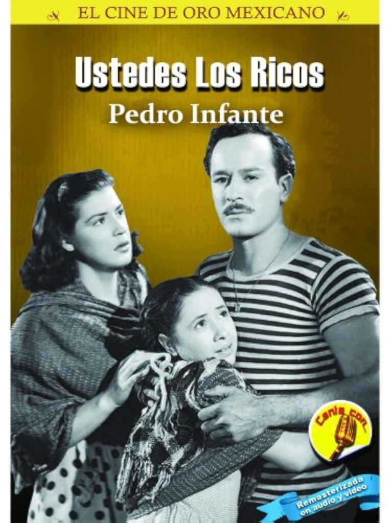 Ustedes los Rico pelicula